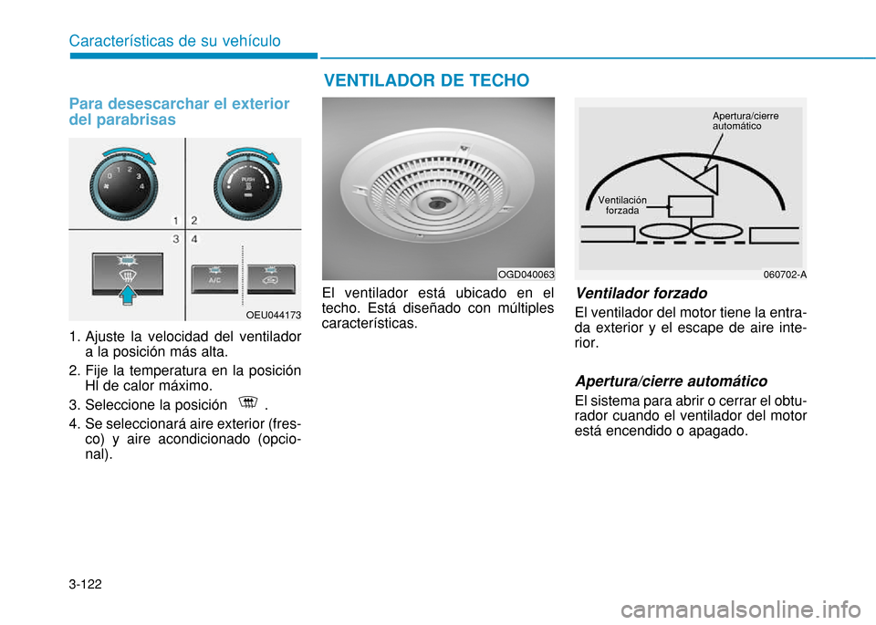 Hyundai H350 2015  Manual del propietario (in Spanish) 3-122
Caracter