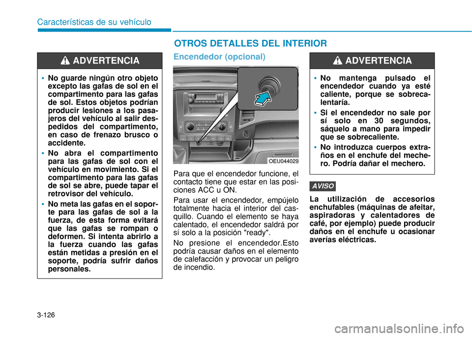 Hyundai H350 2015  Manual del propietario (in Spanish) 3-126
Caracter