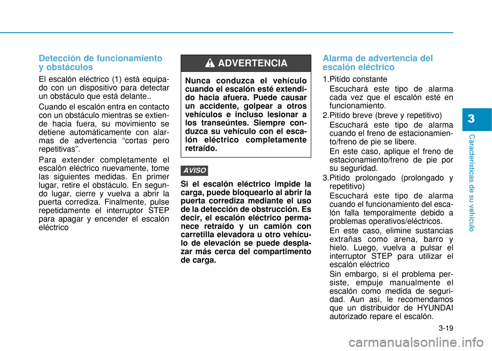 Hyundai H350 2015  Manual del propietario (in Spanish) 3-19
Caracter