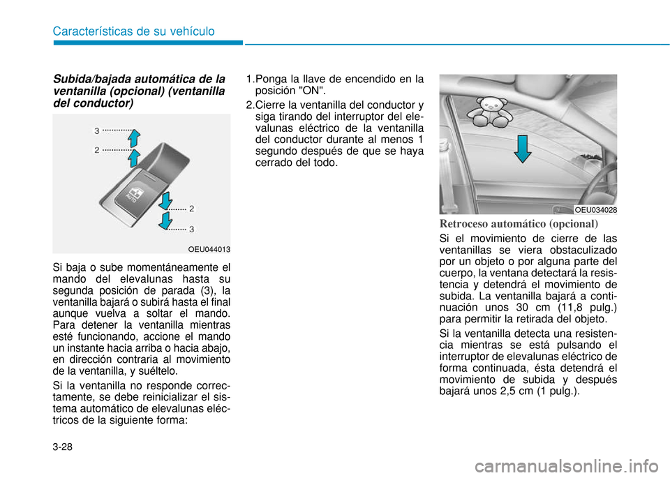 Hyundai H350 2015  Manual del propietario (in Spanish) 3-28
Caracter