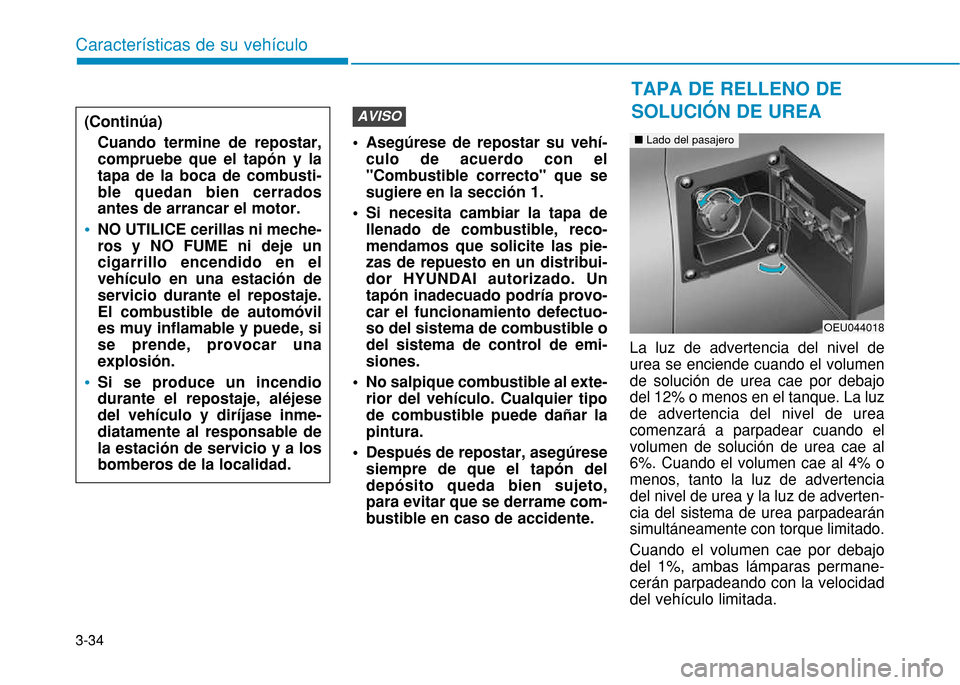 Hyundai H350 2015  Manual del propietario (in Spanish) 3-34
Caracter