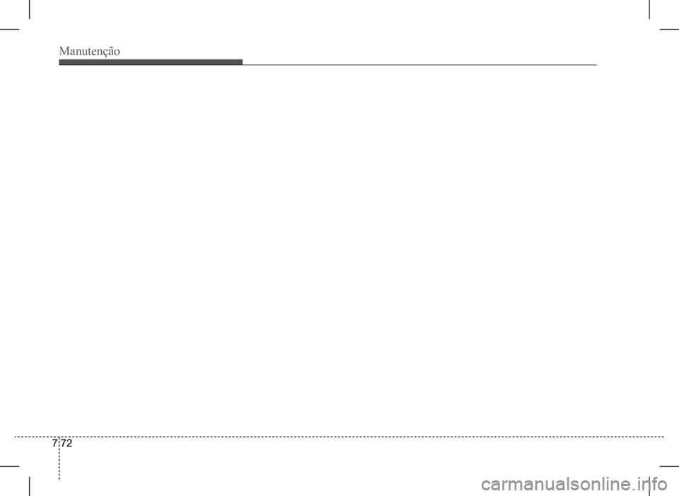Hyundai HB20 2017  Manual do proprietário (in Portuguese) Manutenção
7 72   