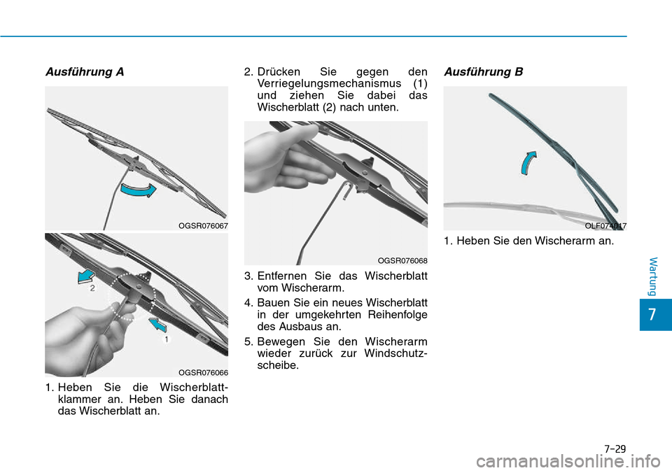 Hyundai Kona 2018  Betriebsanleitung (in German) 7-29
7
Wartung
Ausf