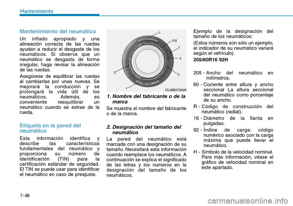 Hyundai Kona 2018  Manual del propietario (in Spanish) 7-48
Mantenimiento
Mantenimiento del neum