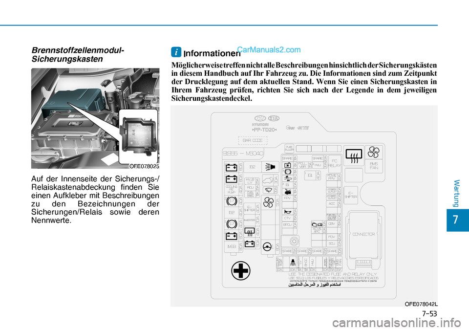 Hyundai Nexo 2019  Betriebsanleitung (in German) ����
�
�:�D�U�W�X�Q�J
OFE078025OFE078025
OFE078042LOFE078042L
i Informationen 
�0�|�J�O�L�F�K�H�U�Z�H�L�V�H��W�U�H�I�I�H�Q��Q�L�F�K�W��D�O�O�H��%�H�V�F�K�U�H�L�E�X�Q�J�H�Q��K�L�Q�V�L�F�K�W�O