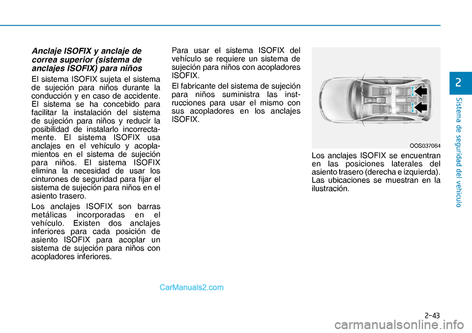 Hyundai Nexo 2019  Manual del propietario (in Spanish) ����
�6�L�V�W�H�P�D��G�H��V�H�J�X�U�L�G�D�G��G�H�O��Y�H�K�