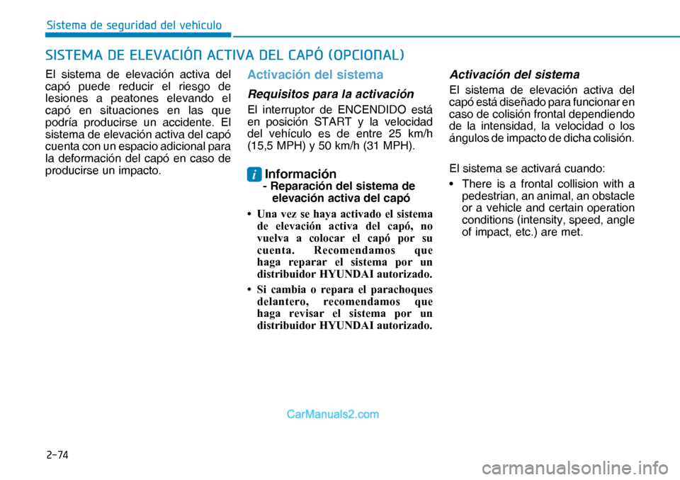 Hyundai Nexo 2019  Manual del propietario (in Spanish) ����
�6�L�V�W�H�P�D��G�H��V�H�J�X�U�L�G�D�G��G�H�O��Y�H�K�