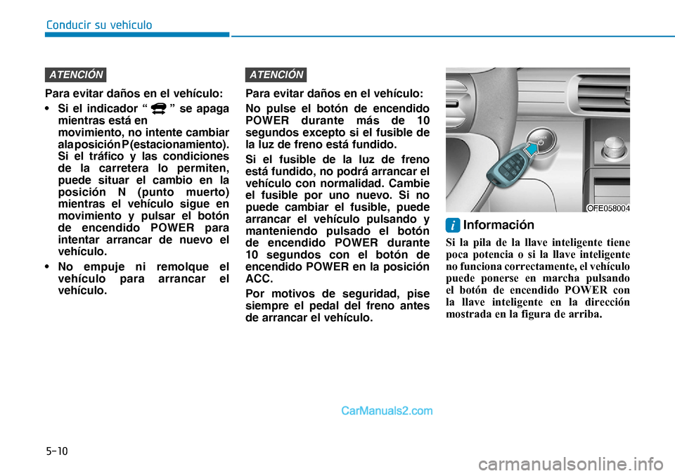 Hyundai Nexo 2019  Manual del propietario (in Spanish) ����
�&�R�Q�G�X�F�L�U��V�X��Y�H�K�