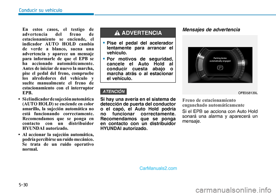 Hyundai Nexo 2019  Manual del propietario (in Spanish) ����
�&�R�Q�G�X�F�L�U��V�X��Y�H�K�