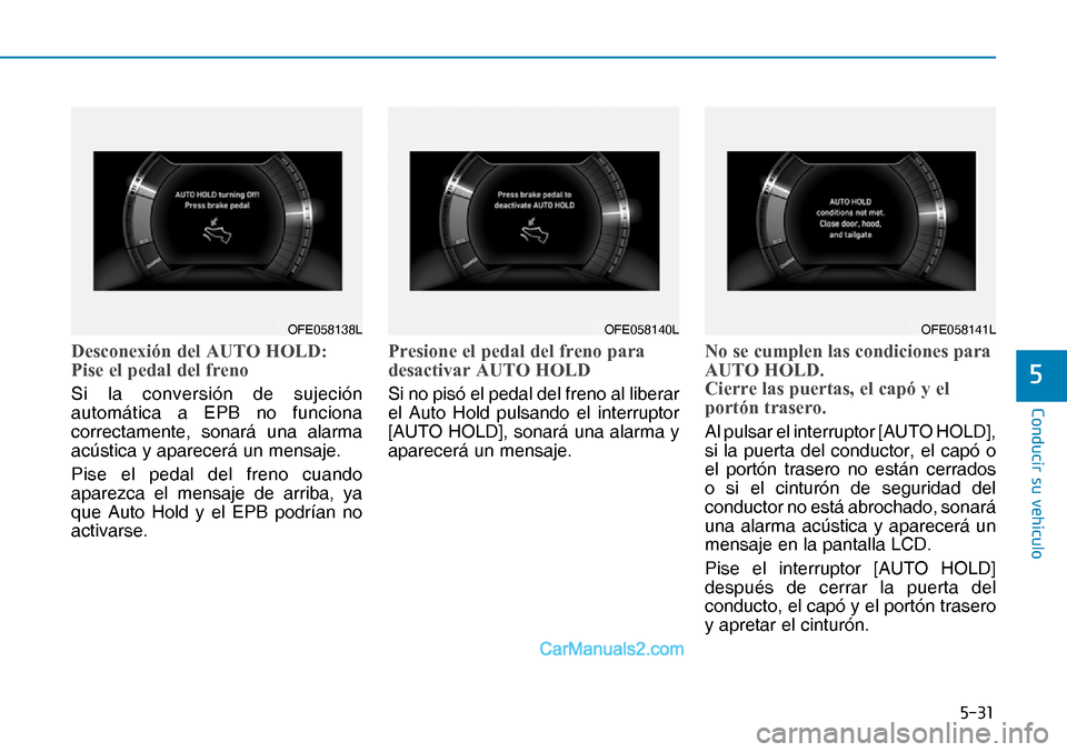 Hyundai Nexo 2019  Manual del propietario (in Spanish) ����
�&�R�Q�G�X�F�L�U��V�X��Y�H�K�