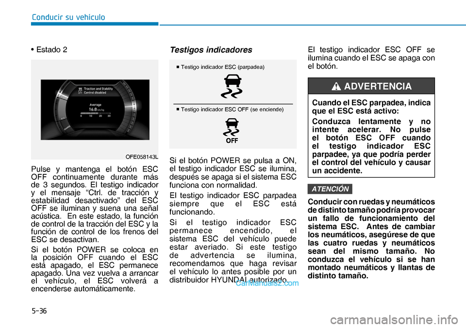 Hyundai Nexo 2019  Manual del propietario (in Spanish) ����
�&�R�Q�G�X�F�L�U��V�X��Y�H�K�