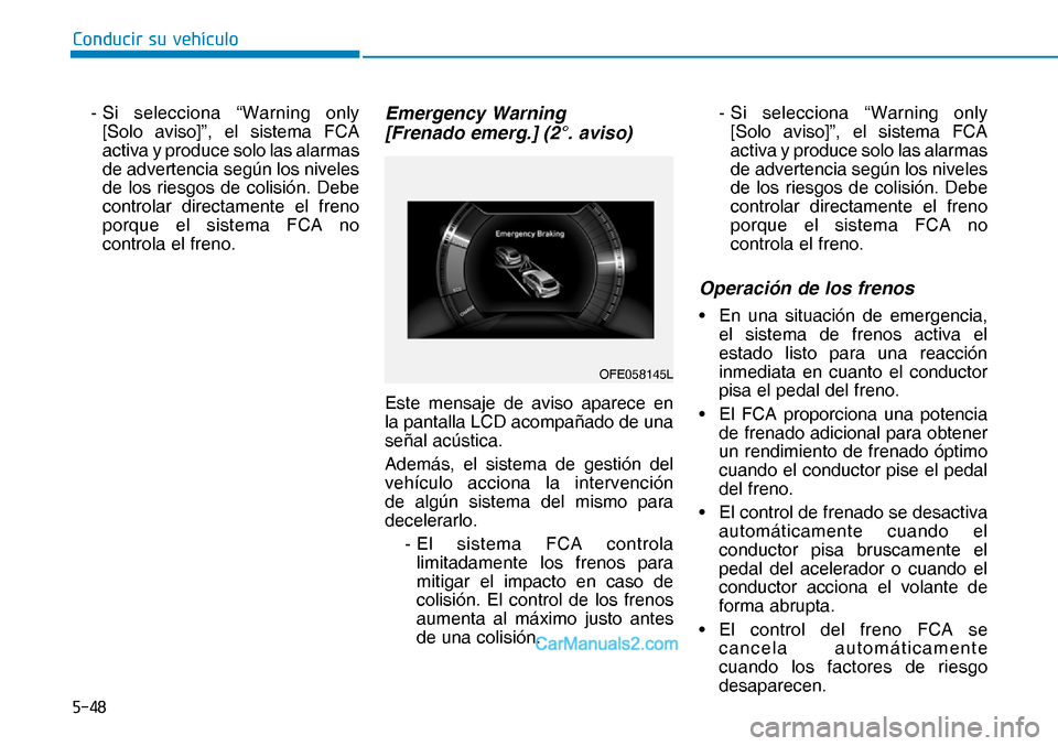 Hyundai Nexo 2019  Manual del propietario (in Spanish) ����
�&�R�Q�G�X�F�L�U��V�X��Y�H�K�