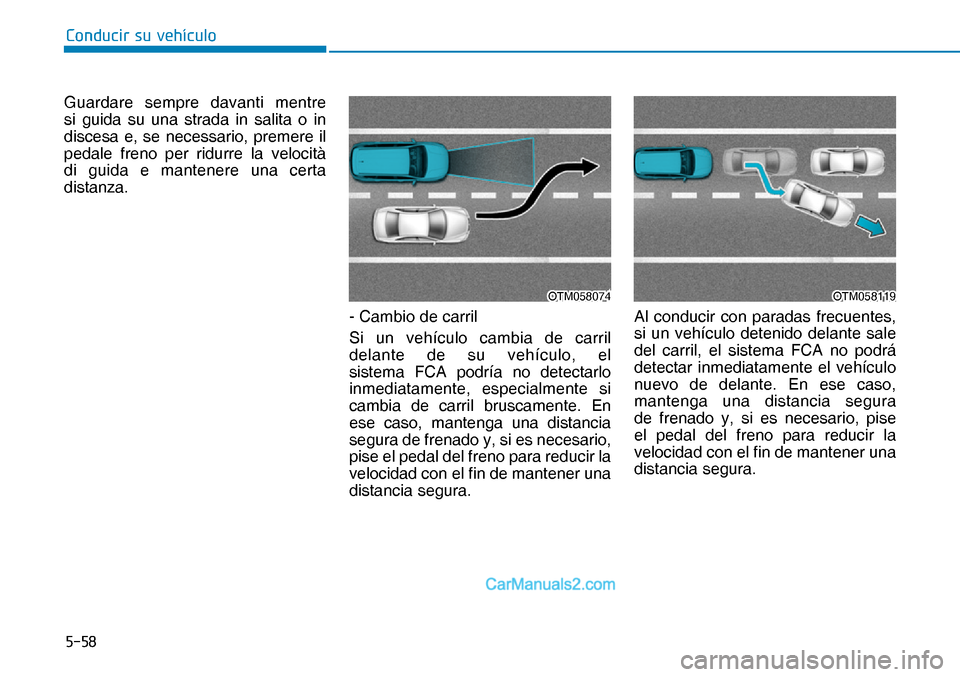 Hyundai Nexo 2019  Manual del propietario (in Spanish) ����
�&�R�Q�G�X�F�L�U��V�X��Y�H�K�