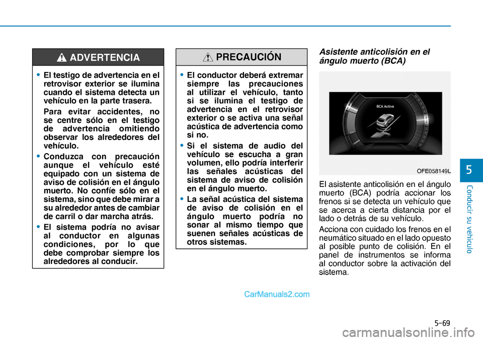 Hyundai Nexo 2019  Manual del propietario (in Spanish) ����
�&�R�Q�G�X�F�L�U��V�X��Y�H�K�