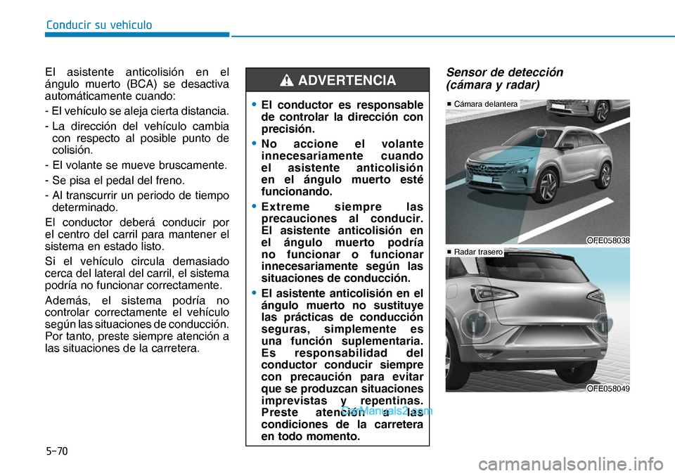 Hyundai Nexo 2019  Manual del propietario (in Spanish) ����
�&�R�Q�G�X�F�L�U��V�X��Y�H�K�