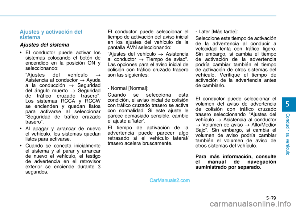 Hyundai Nexo 2019  Manual del propietario (in Spanish) ����
�&�R�Q�G�X�F�L�U��V�X��Y�H�K�