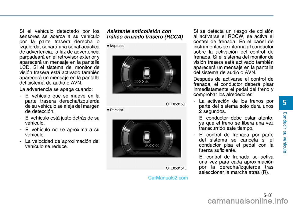Hyundai Nexo 2019  Manual del propietario (in Spanish) ����
�&�R�Q�G�X�F�L�U��V�X��Y�H�K�
