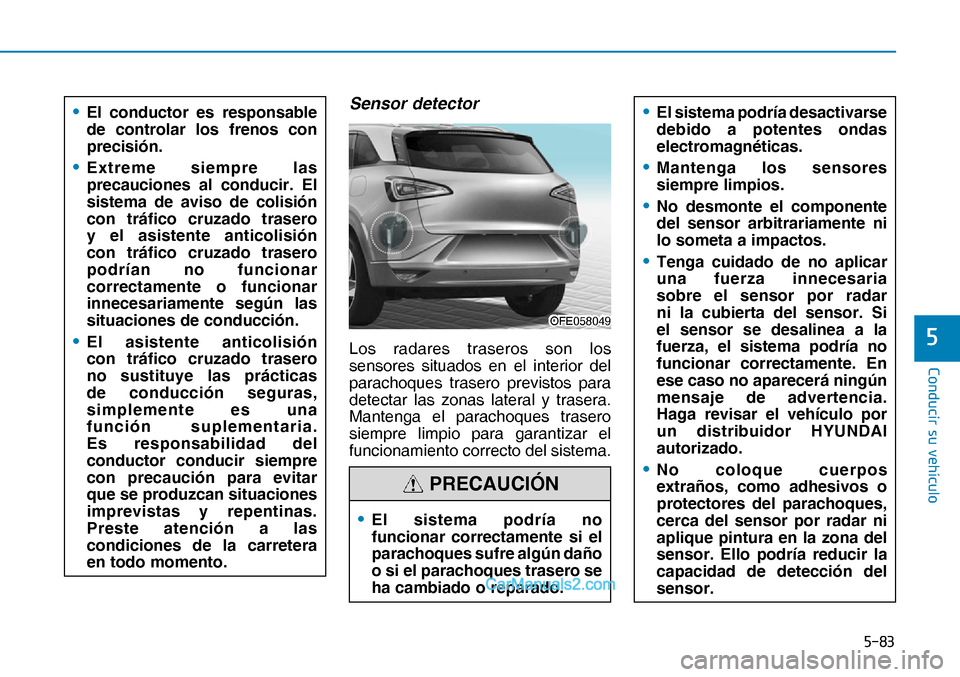 Hyundai Nexo 2019  Manual del propietario (in Spanish) ����
�&�R�Q�G�X�F�L�U��V�X��Y�H�K�