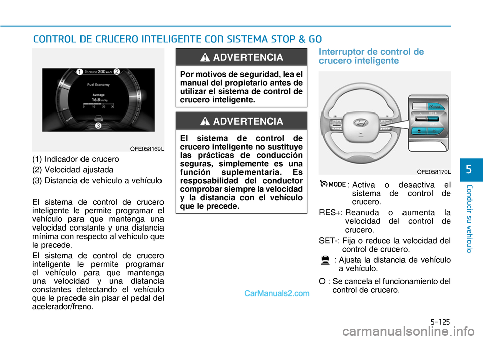 Hyundai Nexo 2019  Manual del propietario (in Spanish) �&�R�Q�G�X�F�L�U��V�X��Y�H�K�