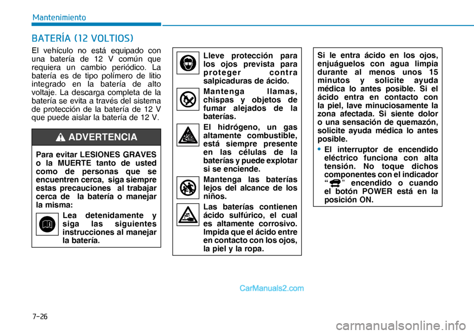 Hyundai Nexo 2019  Manual del propietario (in Spanish) ����
�0�D�Q�W�H�Q�L�P�L�H�Q�W�R
�%�$�7�(�5�