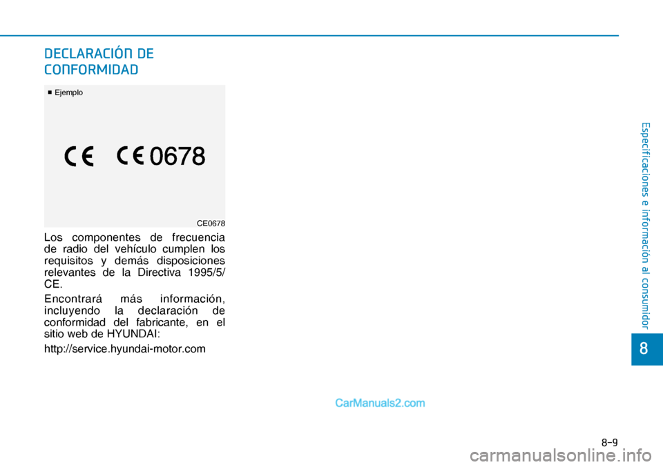 Hyundai Nexo 2019  Manual del propietario (in Spanish) ���
�
�(�V�S�H�F�L�I�L�F�D�F�L�R�Q�H�V��H��L�Q�I�R�U�P�D�F�L�