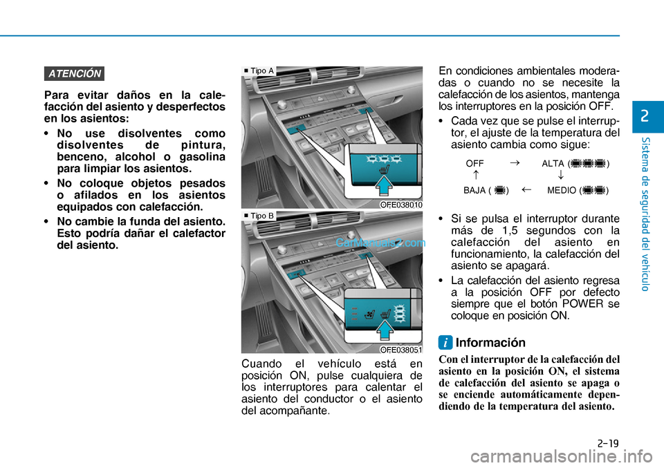 Hyundai Nexo 2019  Manual del propietario (in Spanish) ����
�6�L�V�W�H�P�D��G�H��V�H�J�X�U�L�G�D�G��G�H�O��Y�H�K�