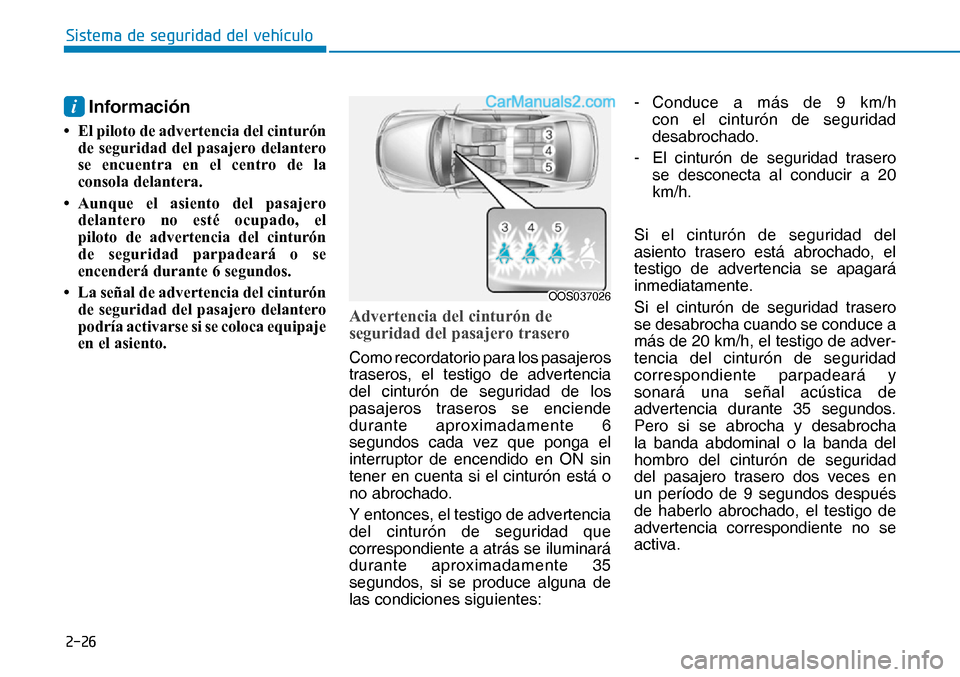 Hyundai Nexo 2019  Manual del propietario (in Spanish) ����
�6�L�V�W�H�P�D��G�H��V�H�J�X�U�L�G�D�G��G�H�O��Y�H�K�