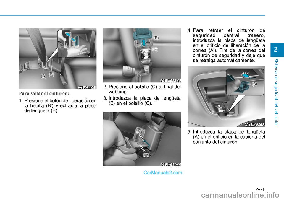 Hyundai Nexo 2019  Manual del propietario (in Spanish) ����
�6�L�V�W�H�P�D��G�H��V�H�J�X�U�L�G�D�G��G�H�O��Y�H�K�