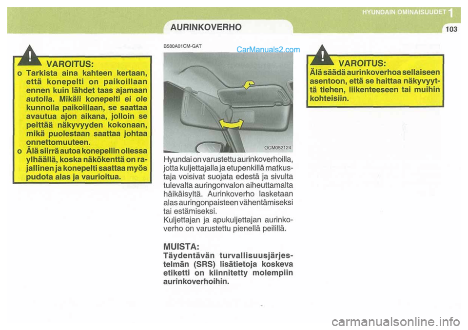 Hyundai Santa Fe 2009  Omistajan Käsikirja (in Finnish) 