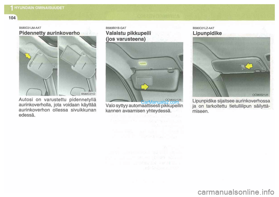 Hyundai Santa Fe 2009  Omistajan Käsikirja (in Finnish) 