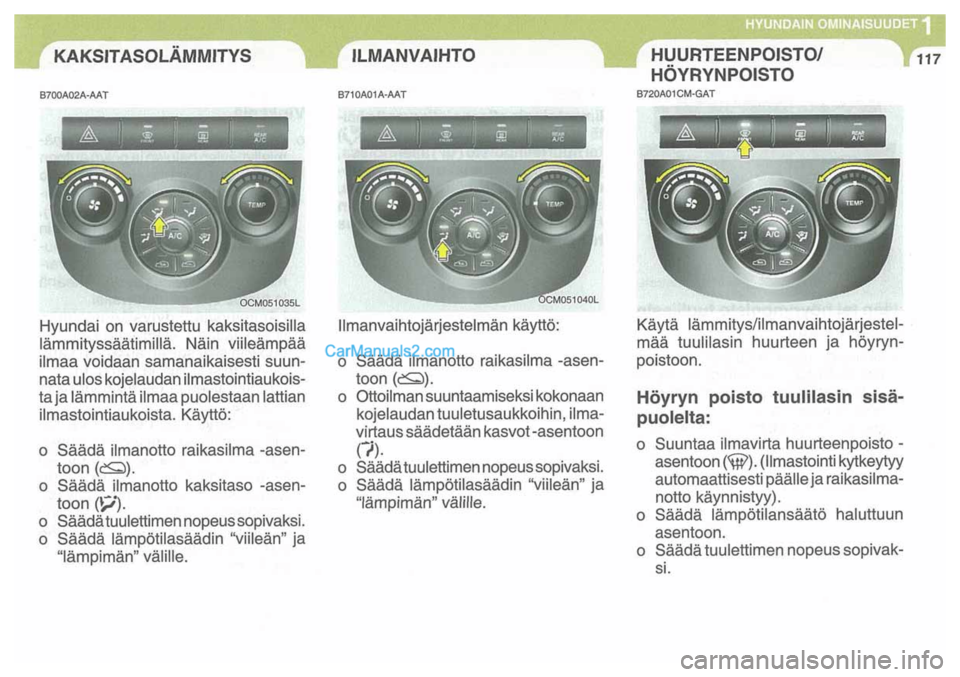 Hyundai Santa Fe 2009  Omistajan Käsikirja (in Finnish) 