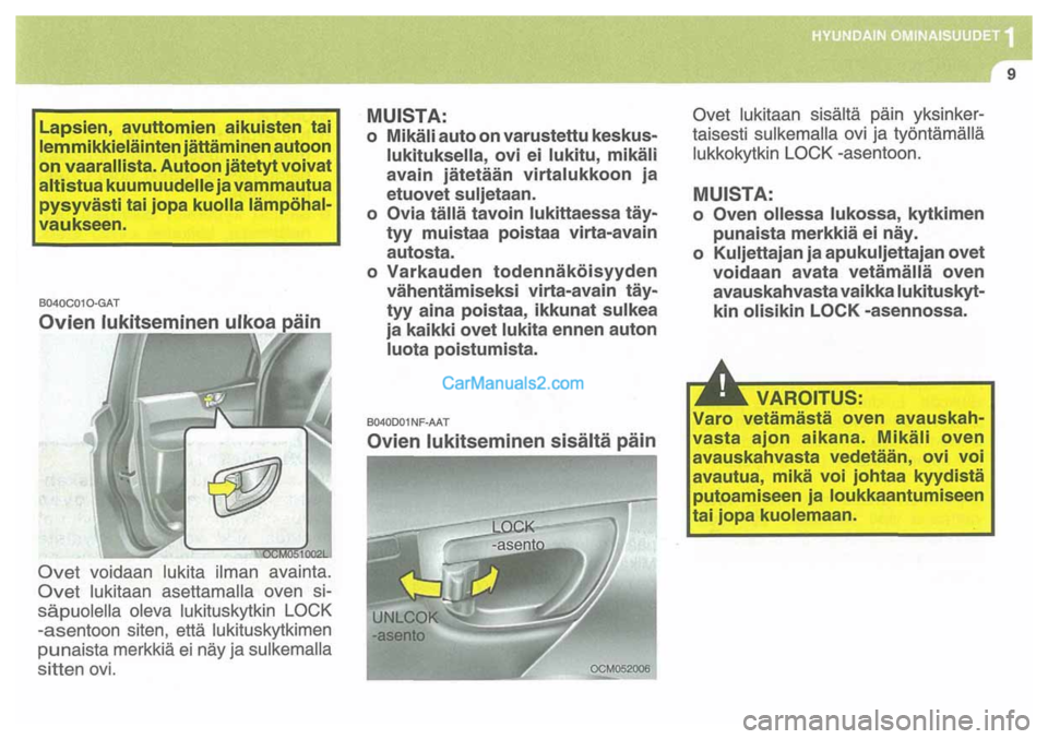 Hyundai Santa Fe 2009  Omistajan Käsikirja (in Finnish) 