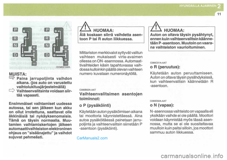 Hyundai Santa Fe 2009  Omistajan Käsikirja (in Finnish) 