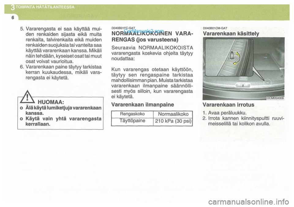 Hyundai Santa Fe 2009  Omistajan Käsikirja (in Finnish) 