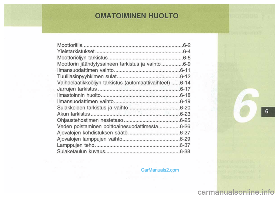 Hyundai Santa Fe 2009  Omistajan Käsikirja (in Finnish) 