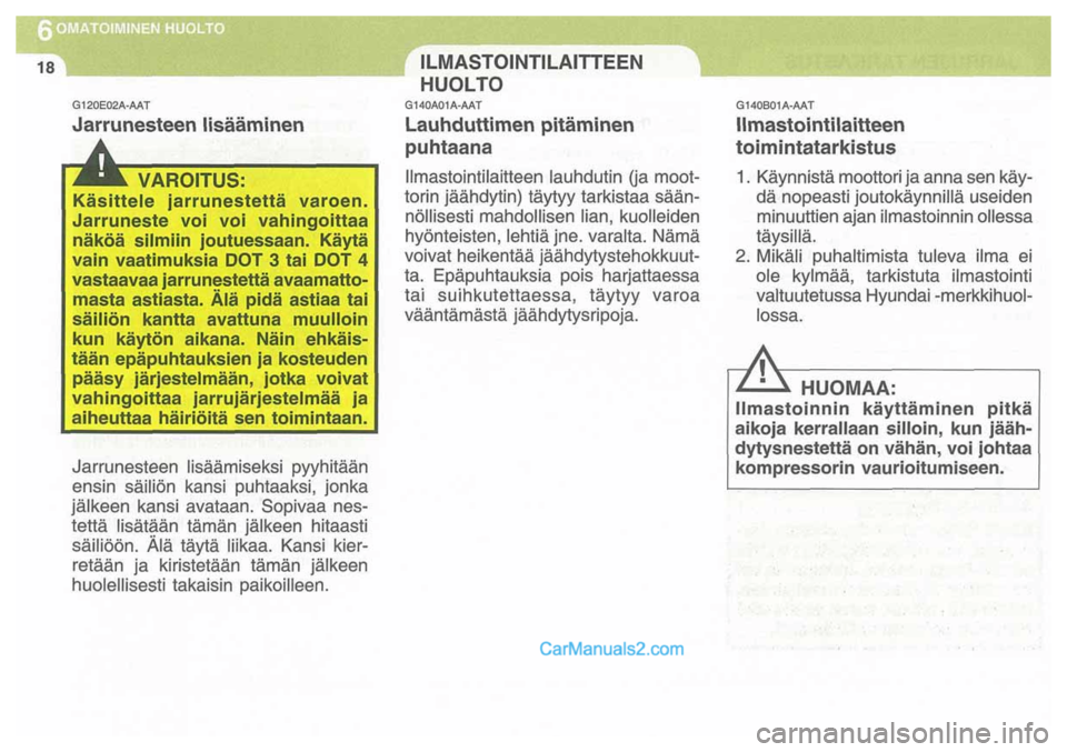 Hyundai Santa Fe 2009  Omistajan Käsikirja (in Finnish) 
