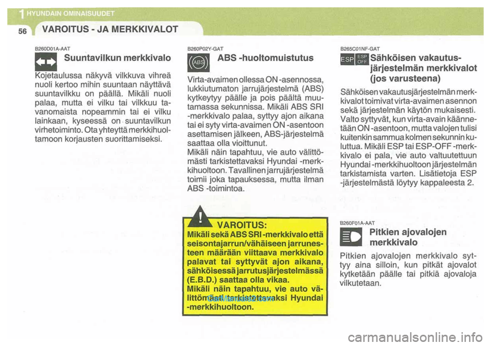 Hyundai Santa Fe 2009  Omistajan Käsikirja (in Finnish) 