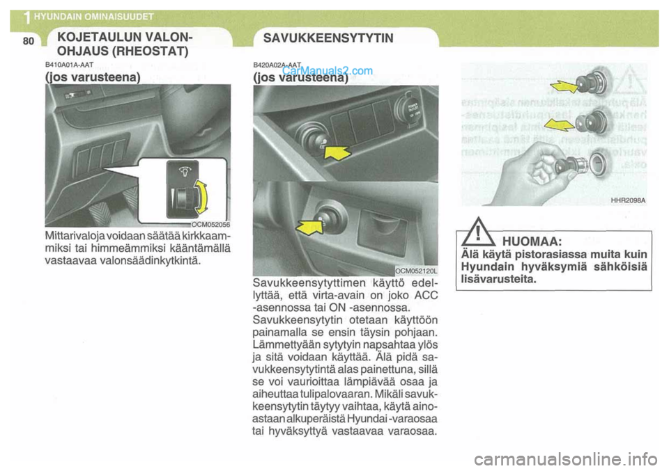 Hyundai Santa Fe 2009  Omistajan Käsikirja (in Finnish) 