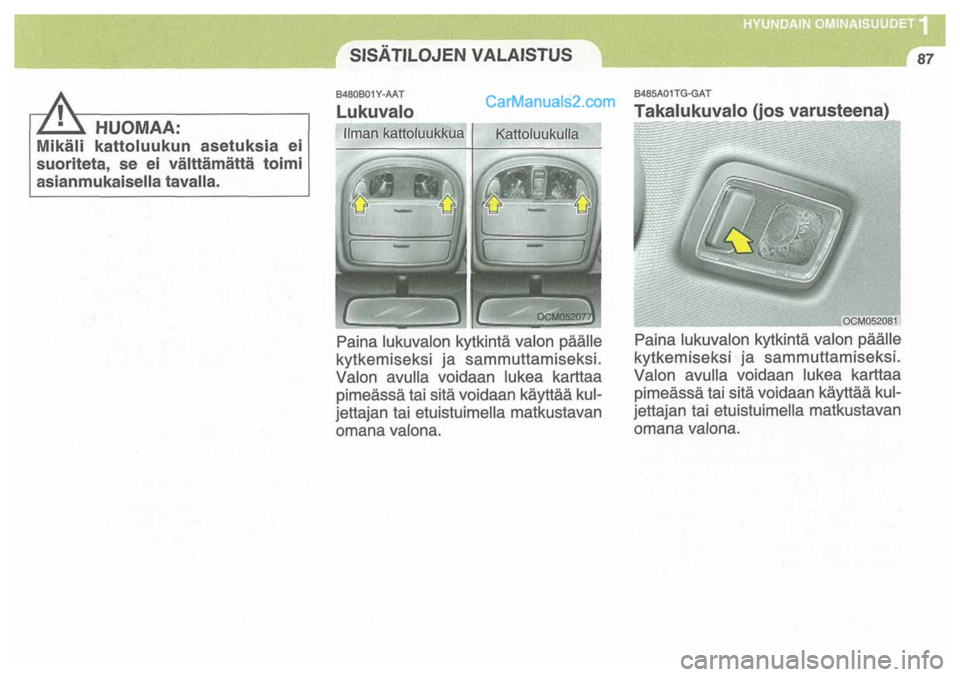 Hyundai Santa Fe 2009  Omistajan Käsikirja (in Finnish) 