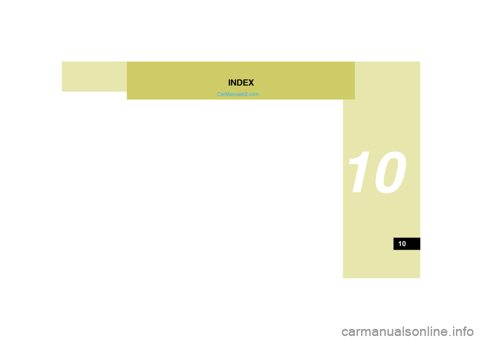 Hyundai Tiburon 2008  Owners Manual INDEX
10
10  