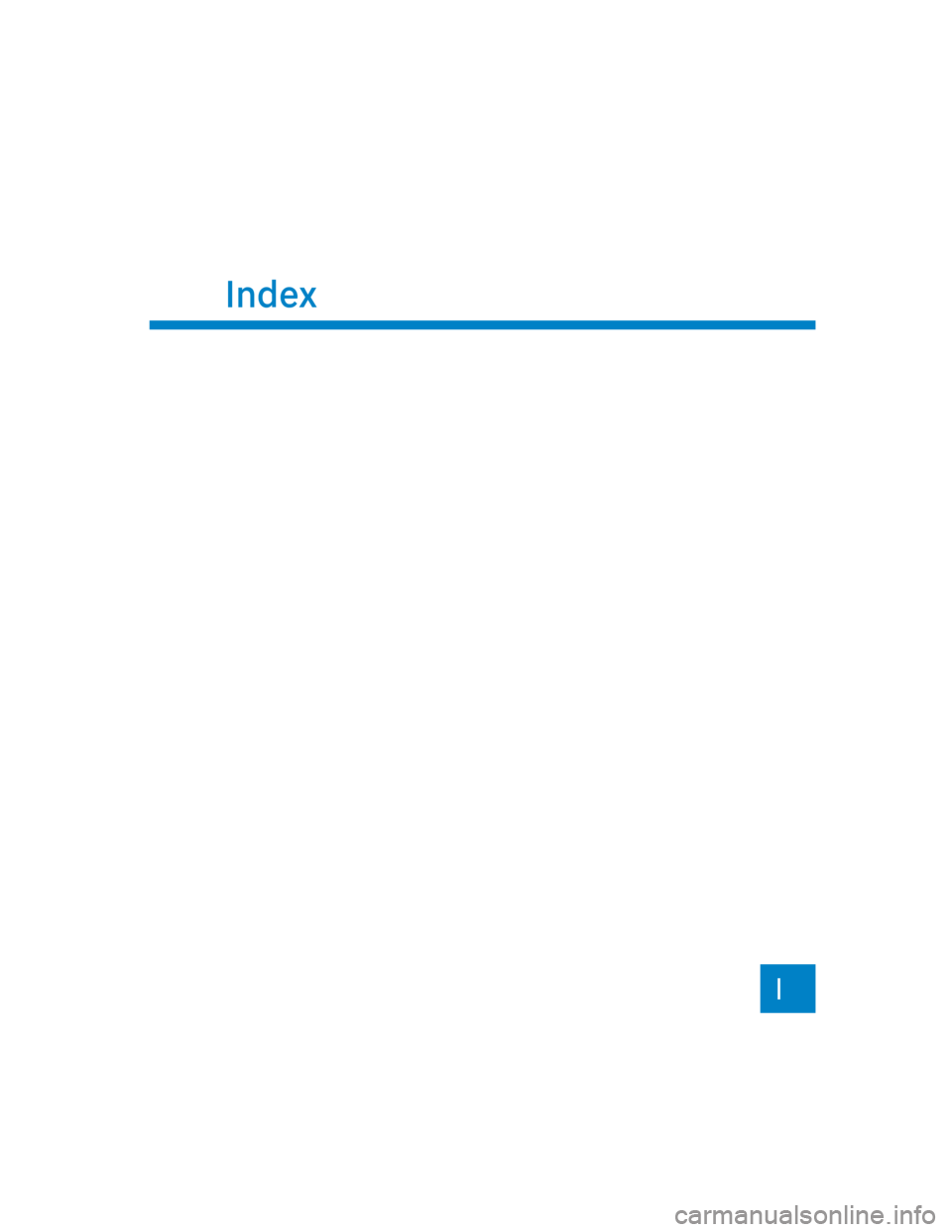 HYUNDAI KONA 2022  Owners Manual I
Index 