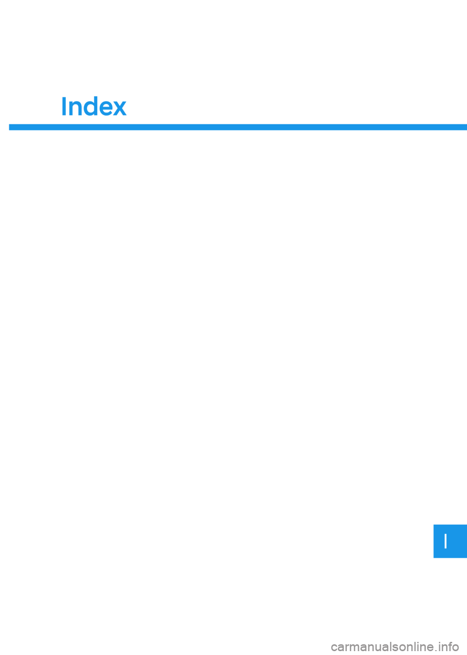 HYUNDAI SONATA HYBRID 2022  Owners Manual Index
I
Index   