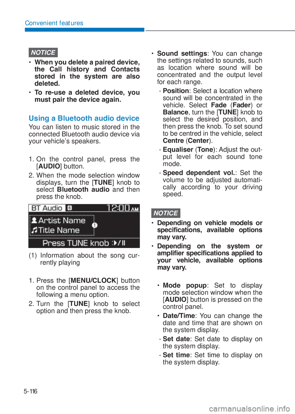 HYUNDAI I10 2023  Owners Manual 5-116
Convenient features
NOTICE
�