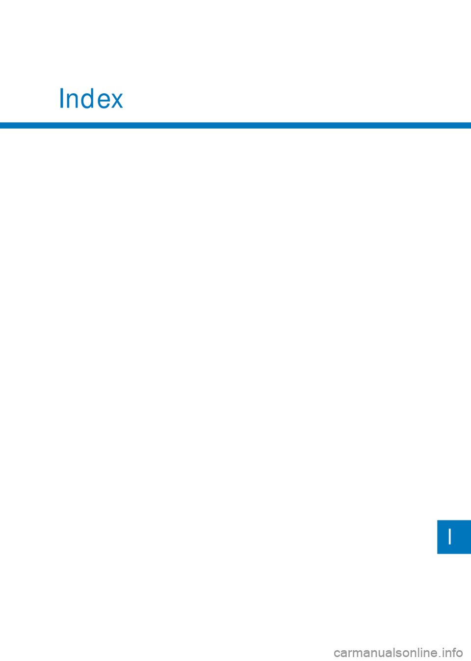 HYUNDAI I10 2021  Owners Manual Index
I 
