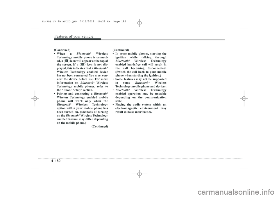HYUNDAI IX35 2014  Owners Manual Features of your vehicle
182
4
(Continued) 
