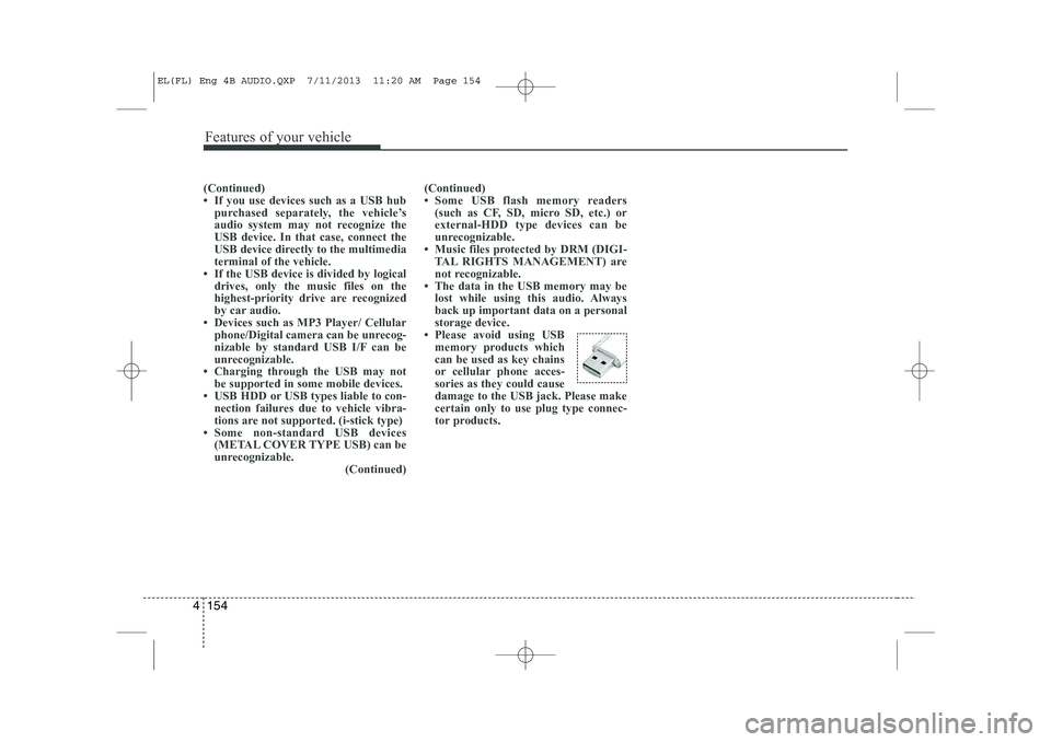 HYUNDAI IX35 2014  Owners Manual Features of your vehicle
154
4
(Continued) 
