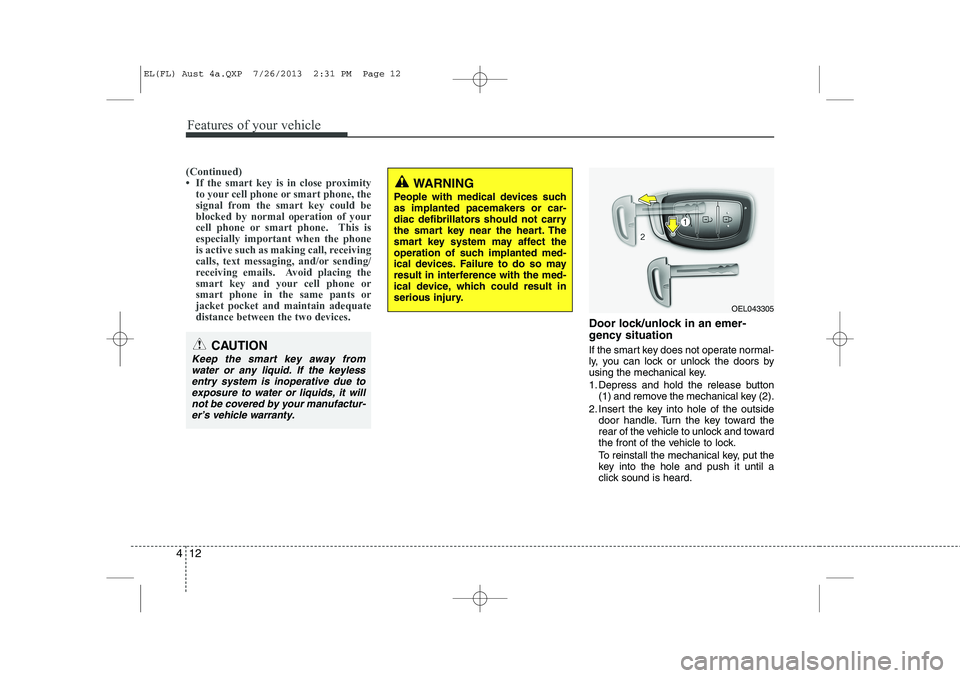 HYUNDAI IX35 2014  Owners Manual Features of your vehicle
12
4
(Continued) 
