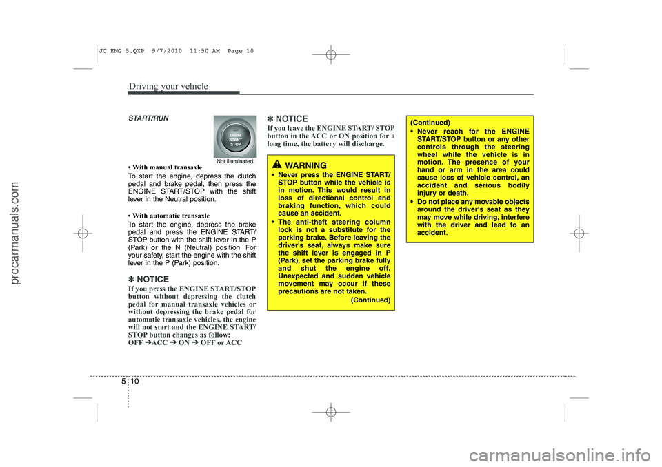 HYUNDAI IX20 2011  Owners Manual Driving your vehicle
10
5
START/RUN
