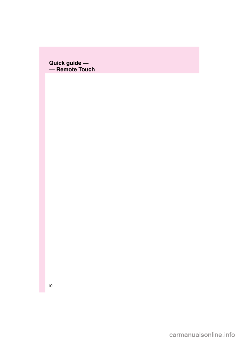 Lexus CT200h 2011  Navigation Manual (in English) 
 \b	 
\f



	 	 
   