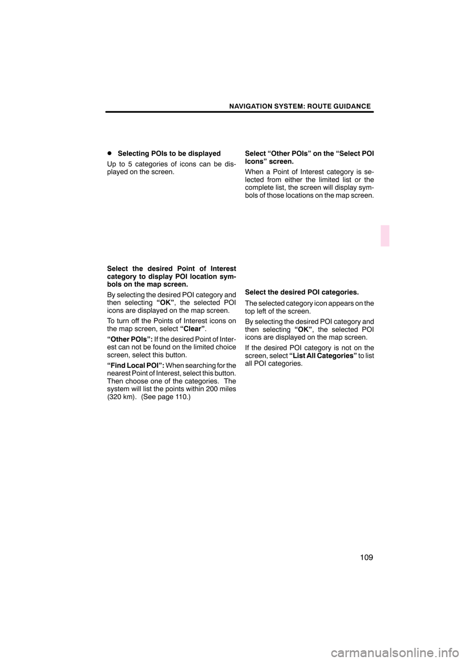 Lexus CT200h 2011  Navigation Manual (in English)  \b	\b
\f 

 



\b    
  \b 	
\f
  	 	
  

   	

\b   !  " !
!   